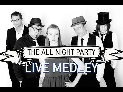 The All Night Party - East Yorkshire Rock and Pop band For Hire