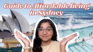 My Ultimate Guide to Affordable Living in Sydney 💰 Budget Tips for Rent, Food, Transport & More