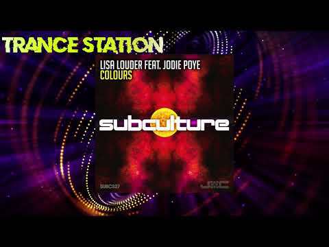 Lisa Louder Feat. Jodie Poye - Colours (Extended Mix) [SUBCULTURE]