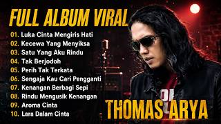 Download lagu TOP LAGU THOMAS ARYA TERBARU 2026 - Lagu Slow Rock Terpopuler 2026 Enak Didengar mp3 Download lagu TOP LAGU THOMAS ARYA TERBARU 2026 - Lagu Slow Rock Terpopuler 2026 Enak Didengar mp3