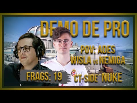 [PT] zorlaK Analisa: PoV HADES - WISLA vs NEMIGA - NUKE (CT-SIDE) [Demo de Pro]