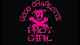 Riot girl by Good Charlotte