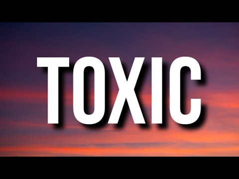 2WEI  - Toxic (Lyrics) (From The School for Good and Evil)