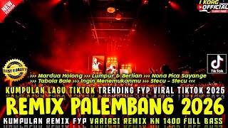 Download lagu REMIX PALEMBANG VIRAL 2026 VARIASI REMIX KN 1400 FULL FYP TIKTOK VIRAL FULL BASS  mp3