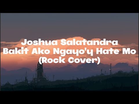Aegis - Bakit Ako Ngayo’y Hate Mo (Rock Cover)