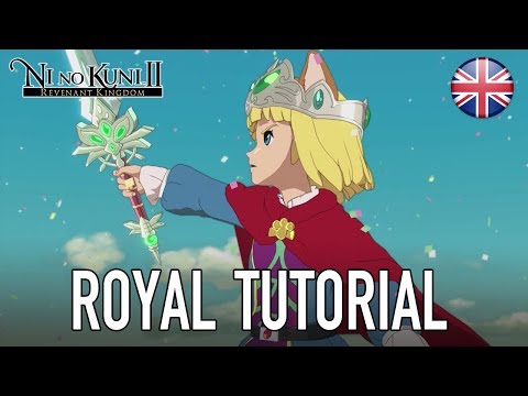 Ni no Kuni II: Revenant Kingdom - PS4/PC - Royal tutorial (English Gameplay Trailer)