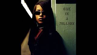 Aaliyah - Giving You More