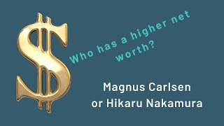 Magnus Carlsen or Hikaru Nakamura- who has more net worth Find out! #chess