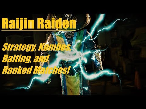 MK11 Raijin Raiden - Kombos, Strategy and Ranked Matches
