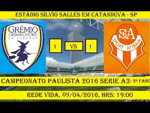 Campeonato Paulista 2016 Serie A3 Grêmio Catanduvense 1 x 1 Atibaia - Melhores Momentos