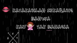 Download lagu Lirik Asal kau bahagia untuk cerita wa dan ig mp3