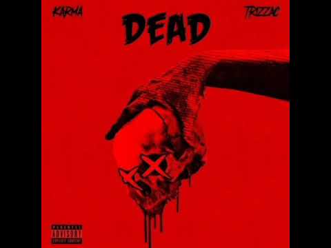 Karma x Trizzac - Dead (Censored Chorus) #zone2