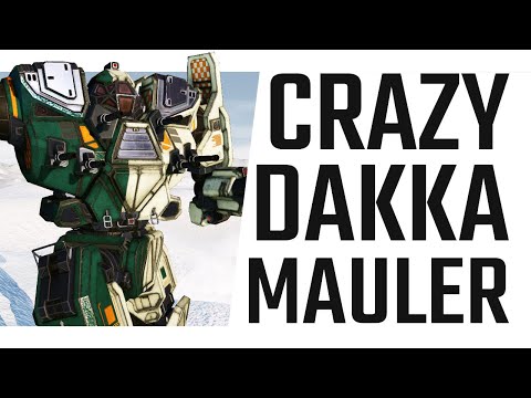 Crazy Dakka Mauler Build - Mechwarrior Online The Daily Dose #1085