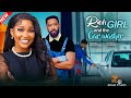 RICH GIRL AND THE CAR WASHER SANDRA OKUNZUNWA FEDRICK LEONARD 2025 NOLLYWOOD FULL MOVIES