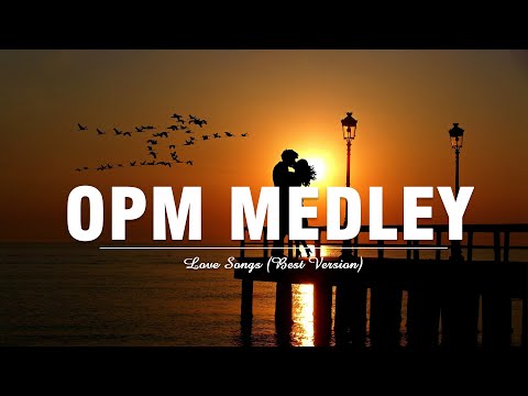 OPM HITS MEDLEY 2024💓Best OPM Love Songs Of All Time💓Rod Stewart,Raymond Lauchengco ...