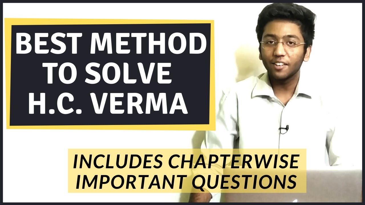 Best Method To Solve HC Verma | Important Questions