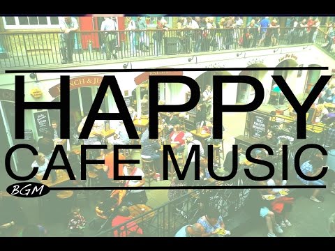【HAPPY CAFE MUSIC】Jazz & Bossa Nova Background Music - Happy 3hours!!