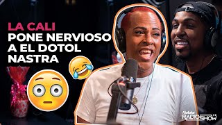 La Cali Pone Nervioso a El Dotol Nastra (Entrevista Exclusiva)
