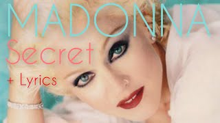 Madonna - Secret  + Lyrics