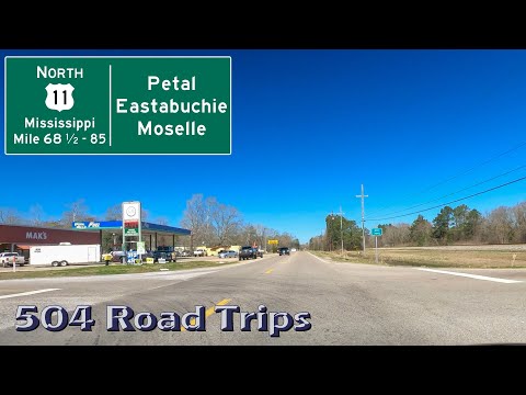 Road Trip #862 - US-11 N - Mississippi Mile 68.5 to 85 - Petal/Eastabuchie/Moselle