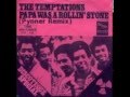 The Temptations - Papa Was A Rollin' Stone ...
