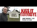 Kiss it Goodbye! Sunday Nov 7, 2021, Pastor Lyle Peluso, Dothan Vineyard Church