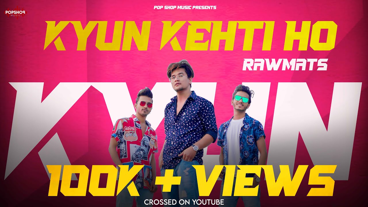 Kyu Kehti Ho| Rawmats Lyrics