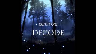 Paramore - Decode (Audio)