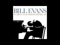 Bill Evans Trio -  My Foolish Heart