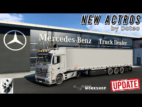 ETS2 #58 NEUES UPDATE! Mercedes-Benz NEW ACTROS by Dotec3D HQ Mods (Beta - Work in progress)