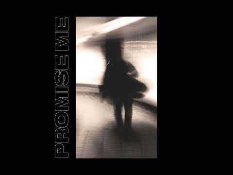 Promise Me