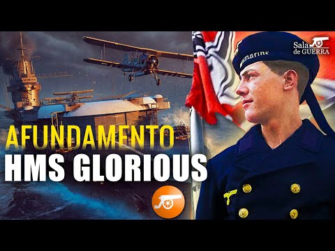 COURAÇADO VS PORTA-AVIÕES: o curioso afundamento do HMS Glorious - DOC #121
