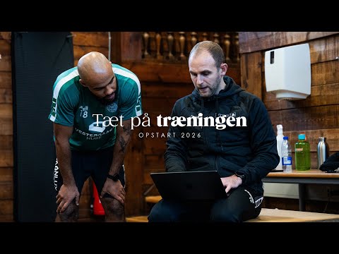 Tæt på træningen: Opstart 2026