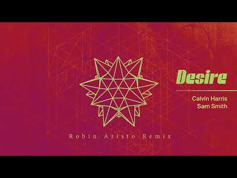Calvin Harris, Sam Smith - Desire (Robin Aristo Remix)