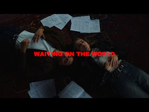 Video thumbnail for Waiting on the World