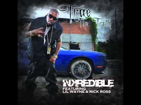 Inkredible (Screwed and Chopped) Trae feat Lil Wayne, Rick Ross