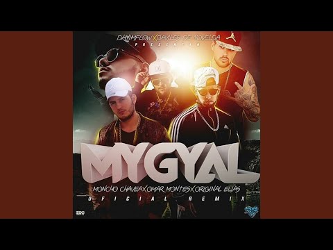 Mi Gyal (Remix)