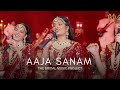 Celebrate Love With Aaja Sanam Full Song Out Now By The Bridal Music Project