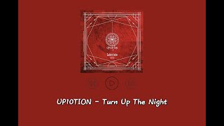 [中韓字幕] UP10TION업텐션 Turn Up The Night