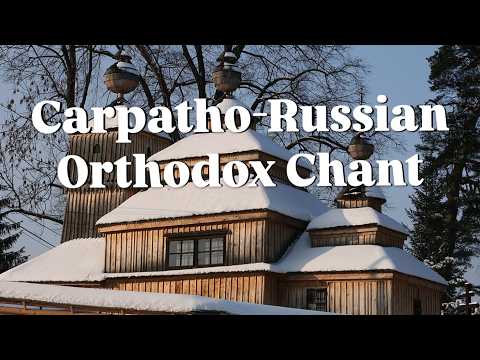 How Carpatho-Rusyn Chant can enhance Orthodox Worship -  Fr. Nicholas Mihaly explains