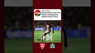 Náutico pode contar com reforço no ataque para partida contra o Ceará