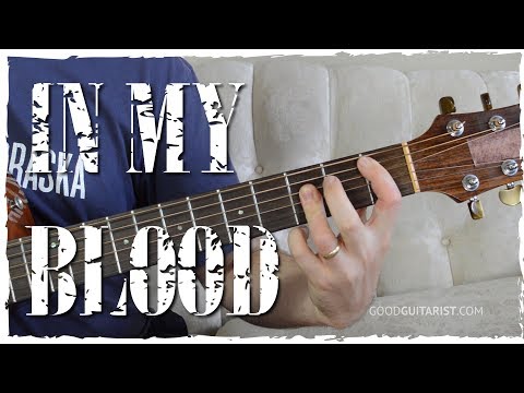 "In My Blood" Guitar Tutorial - Fingerstyle + Chords & Strumming | Shawn Mendes