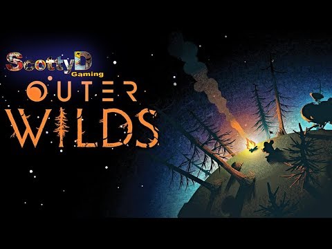 Outer Wilds, Part 1 / The Galaxy is Our Playground...