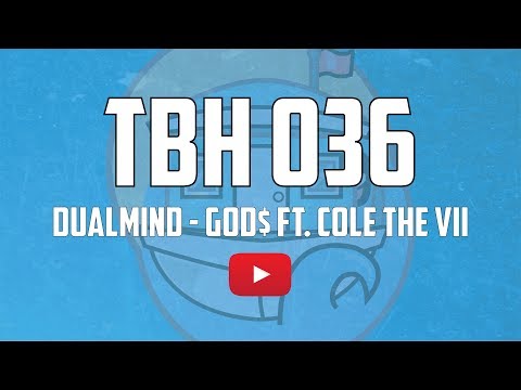 Dualmind - God$ ft. Cole The VII
