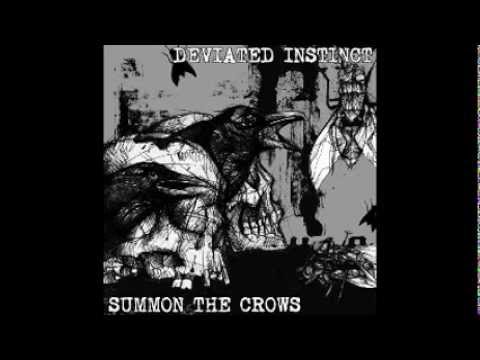 DEVIATED INSTINCT - SUMMON THE CROWS  SPLIT