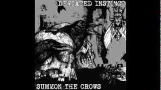 DEVIATED INSTINCT - SUMMON THE CROWS  SPLIT