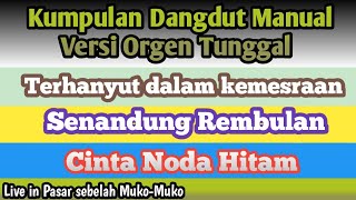 Download lagu Kumpulan dangdut Manual live orgen tunggal || Versi Heru Arr mp3 Download lagu Kumpulan dangdut Manual live orgen tunggal || Versi Heru Arr mp3