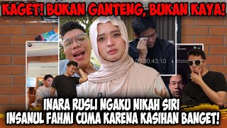 Download lagu Bukan Ganteng, Bukan Kaya, Inara Rusli‼️ Ngaku Nikah Siri Insanul Fahmi Cuma Karena Kasihan Banget! mp3