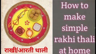 Raksha bandhan thali decoration/rakhi pooja thali/Aarti thali decoration || Sukriti verma