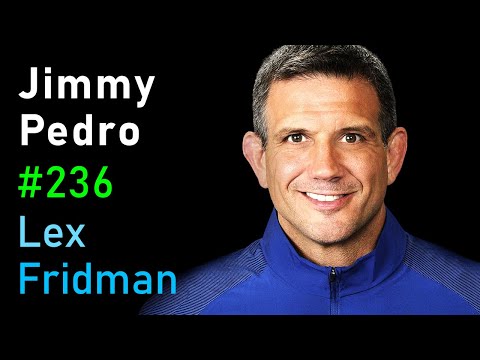 Jimmy Pedro: Judo and the Forging of Champions | Lex Fridman Podcast #236